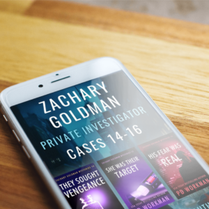 Zachary Goldman Private Investigator Cases 14-16