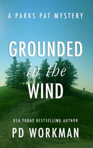 grounded in the wind ebook | pdworkman.com grounded in the wind a parks pat mystery police procedural