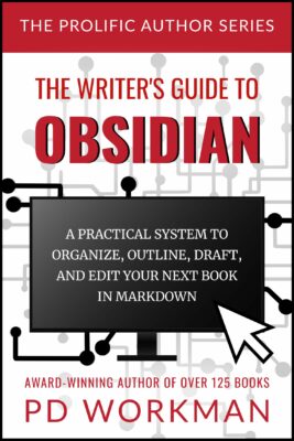 The Writer’s Guide to Obsidian