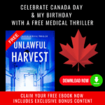 Unlawful Harvest is FREE To Download! 1 | pdworkman.com Celebrate My Birthday Free Medical Thriller Download!