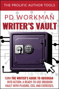 PD Workman's Writer's Vault for Obsidian digital download