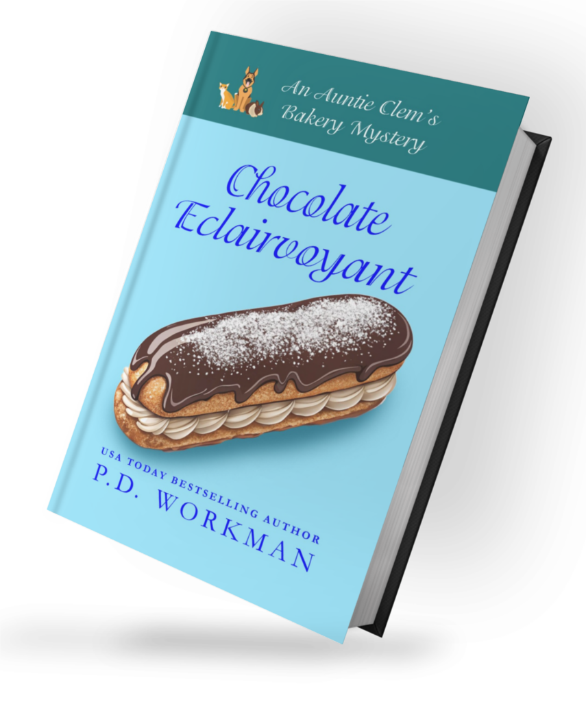 Chocolate Eclairvoyant, an Auntie Clem's Bakery cozy mystery book by P.D. Workman