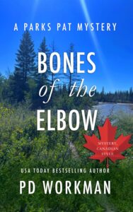 Bones of the Elbow, a Parks Pat Mysteries police procedural by P.D. Workman