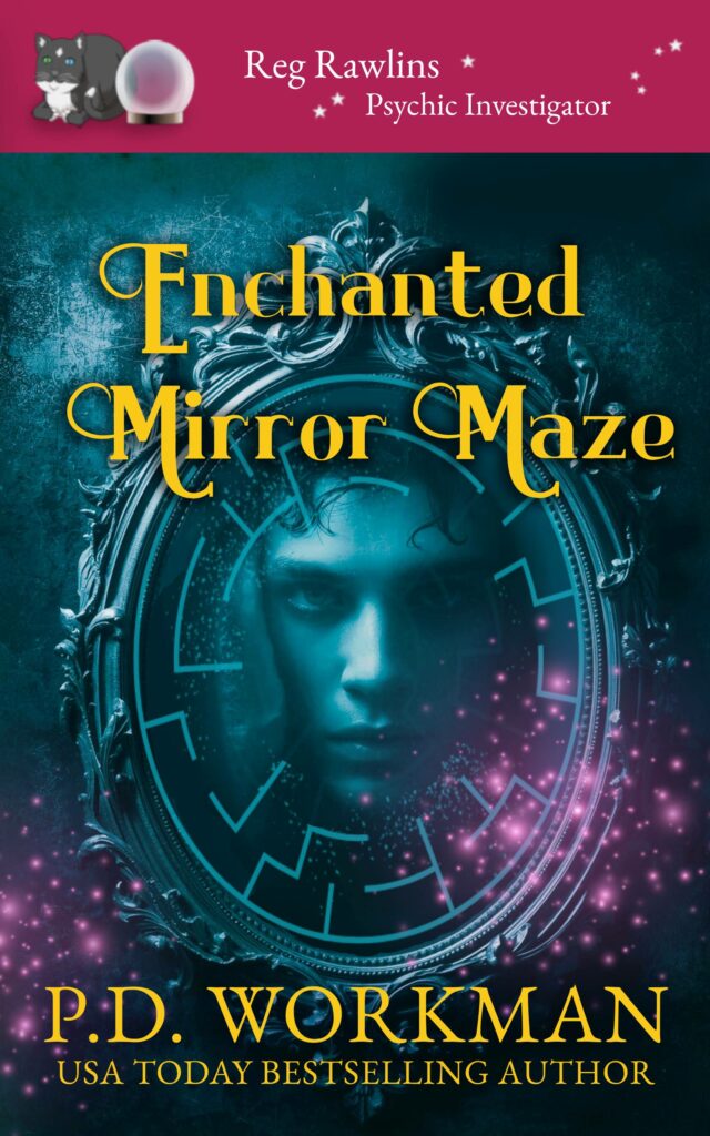 Enchanted Mirror Maze by P.D. Workman