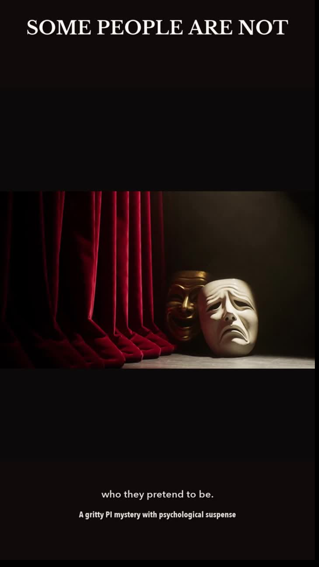 Some people are not who they pretend to be graphic