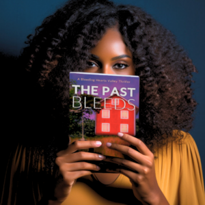 the past bleeds feature square | pdworkman.com woman holding The Past Bleeds, a Bleeding Hearts Valley Thriller by P.D. Workman