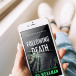 person holding phone with cover for Following Death a Kenzie Kirsch Medical Thriller