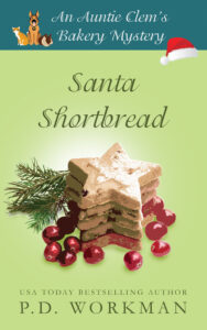 Cover of Santa Shortbread, an Auntie Clem's Bakery culinary cozy mystery by P.D. Workman