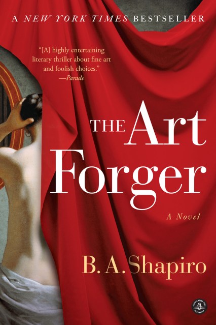 Cover of The Art Forger by B. A. Shapiro.