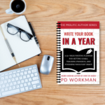 desktop view of Write Your Book in a Year by P.D. Workman, part of The Prolific Author series